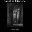 Napoli in fotografia Vol. 5