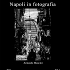 Napoli in fotografia Vol 1